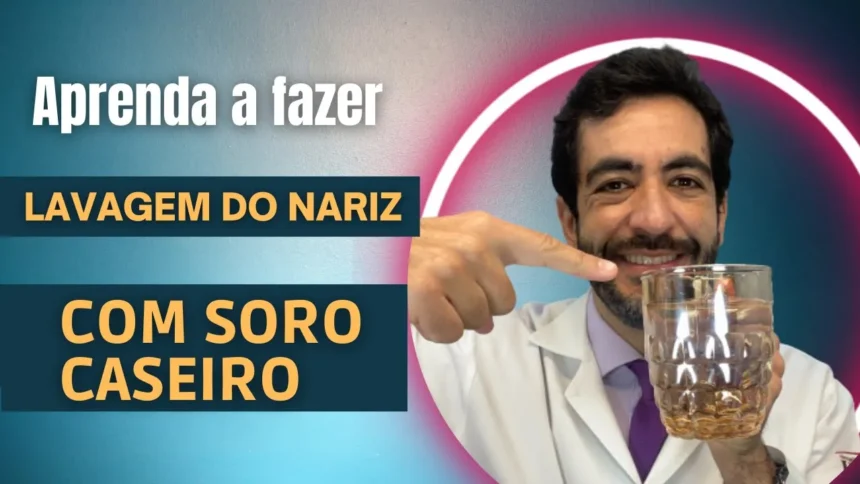 lavagem nasal com soro fisiológico soro caseiro lavar o nariz limpar otorrino em Curitiba rinite e sinusite