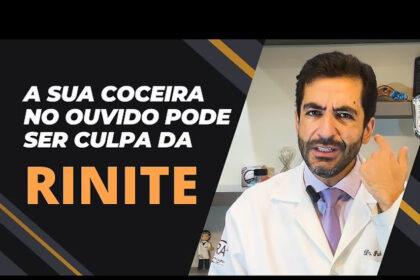 coceira no ouvido, ouvido coceira, ouvido coçando, prurido no ouvido, rinite e ouvido, orelha coçando, coçar o ouvido, otorrino em curitiba