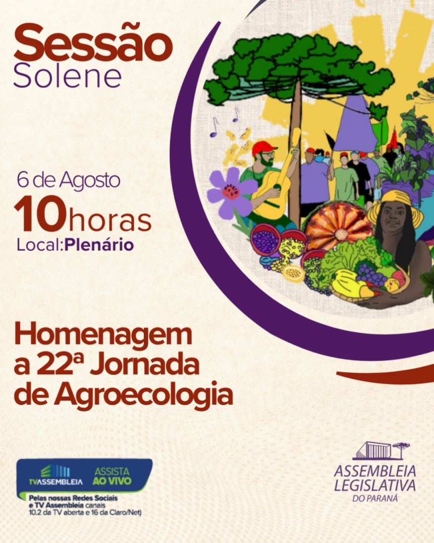 Assembleia Legislativa do Paraná | ALEP | Notícias > Marcha e sessão solene na Assembleia Legislativa vão abrir a 22ª Jornada de Agroecologia, nesta quarta-feira (6)